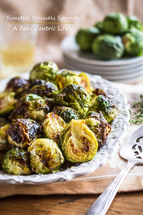 Roasted Brussels Sprouts|AFoodCentricLife.com