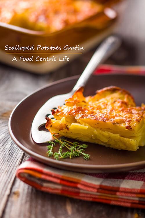 scalloped potatoes gratin | AFoodCentricLife.com
