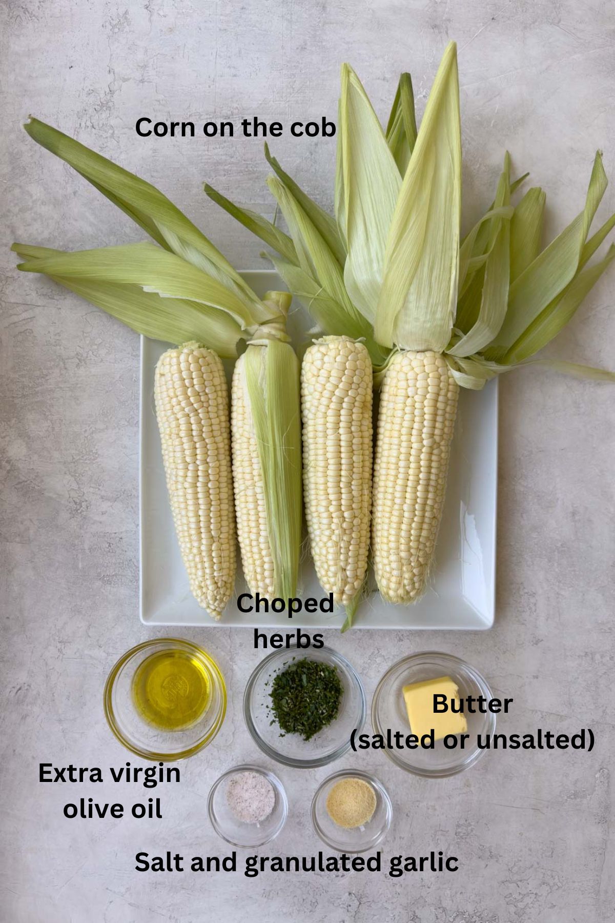 Ingredients for grilled corn on the cob. 