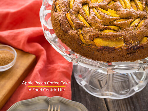 Apple Pecan Coffee Cake|AFoodCentricLife.com