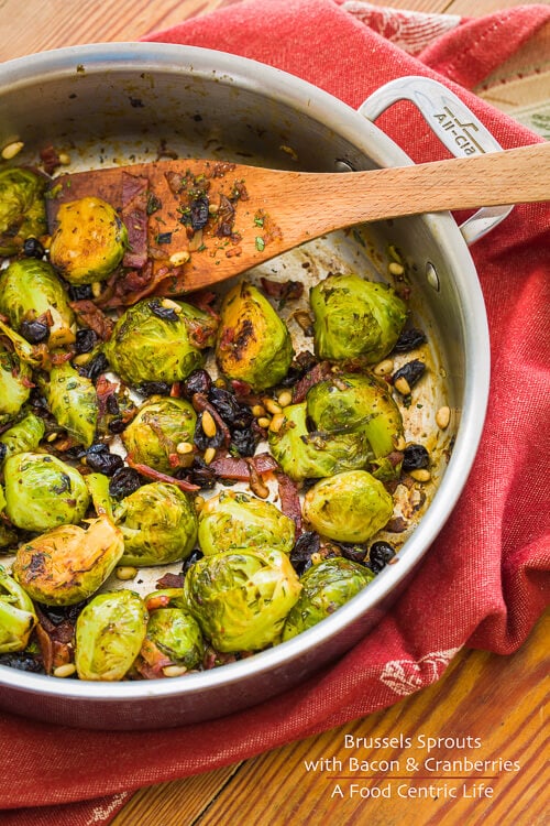Brussels Sprouts with Bacon and Cranberries | AFoodCentricLife.com