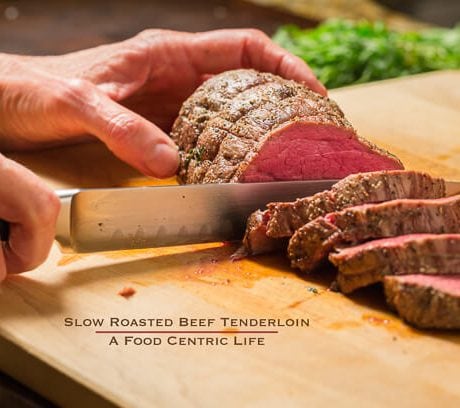 slow roasted beef tenderloin | AFoodCentricLife.com